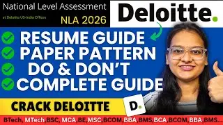 🔥Deloitte NLA 2026 Resume Tips + Paper Pattern (Complete Guide) |  How to Crack Deloitte in 2026