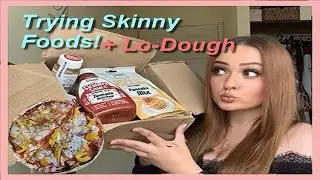 Skinny Foods and Lo-Dough Taste Test