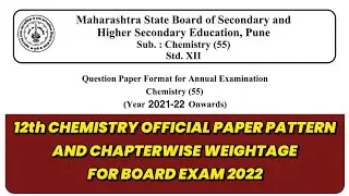 class 12th CHEMISTRY Paper Pattern (official) | HSC Board Exam 2022 | Maharashtra board Exam 2022