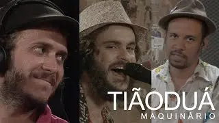 Ti&atilde;o Du&aacute; - Maquin&aacute;rio