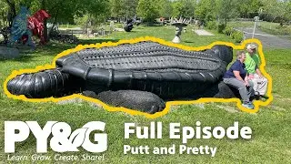 Putt and Pretty | FULL EPISODE | Prairie Yard & Garden 3807