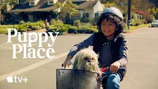 Puppy Place &mdash; Official Trailer | Apple TV