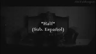 PVRIS - Half (Sub. Espa&ntilde;ol)