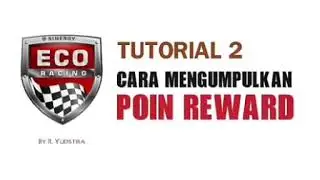 Cara mendapatkan poin reward bisnis SINERGI ECO RACING PT BEST