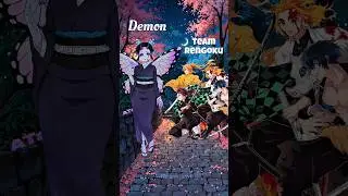 Shinobu (Demon) vs Team Rengoku, Kanao (Demon) vs Team Tanjiro, Mitsuri (Demon) vs Hashira #kny
