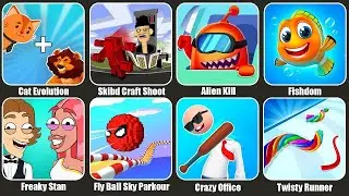 Skibd Craft Shoot Toilet Head,Cat Evolution,Alien Kill,Freaky Stan,Fishdom,Fly Ball Sky Parkour