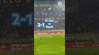 FC Inter vs Napoli 2-1 #calhanoglu #highlightsinternapoli #curvanordmilano  #serieahighlights