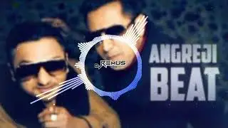 ANGREJI BEAT - JUMPING MIX - DJ REMUS S _#angrejibeat #yoyohoneysingh #djremus
