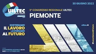 🔵🔵🔵Terzo Congresso regionale Uiltec Piemonte e Torino