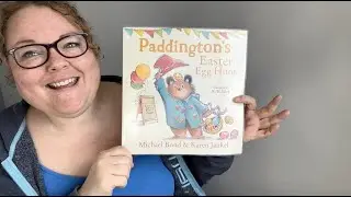 Paddington&rsquo;s Easter Egg Hunt | Book Read A Loud for Children