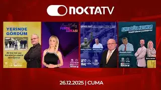 Nokta TV Canlı Yayını | 26 Aralık 2025 | Cuma | #CanlıYayın