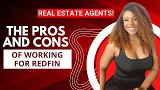 The Pros and Cons of Working at Redfin as an Associate Agent! #realestateagent #redfin
