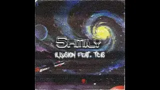 TCIS - SHMILY feat. ILLUSION (Offical Audio)