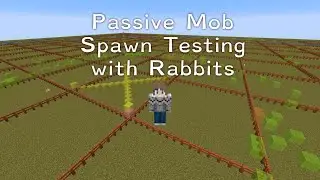 Passive Mob Spawn Testing with Rabbits | Minecraft Java 1.15.1