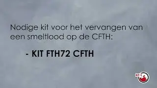 Rf-Technologies smeltlood vervanging CFTH