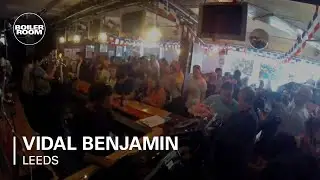 Vidal Benjamin Boiler Room Leeds DJ Set