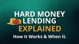 Hard Money Lending Explained. How It Works & When It Makes Sense