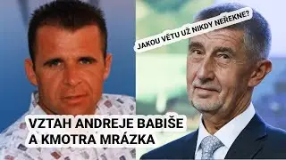 Jaký byl vztah Andreje Babiše s kmotrem Mrázkem a policií? | Janek Kroupa