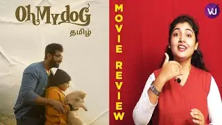 Oh My Dog Movie Review | Arnav Vijay | Arun Vijay | Vijaykumar | Mahima Nambiar | Vinay | V4U Media