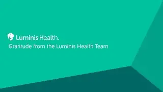 Gratitude from the Luminis Health Team
