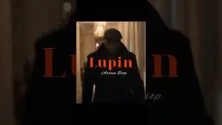 lupin🎩 #viral #edit #likes #lupin