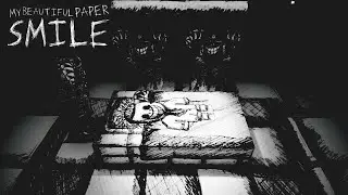 ALWAYS Wear Your SMILE | MY BEAUTIFUL PAPER SMILE #1