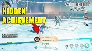 The Unseen World Hidden Achievement / Trophy | Wuthering Waves 2.4
