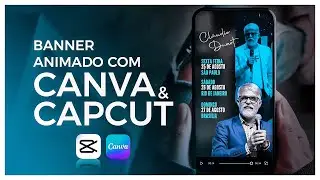 Banner animado PELO CELULAR | #capcut e #canva