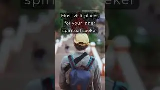Must visit spiritual places in India |Religious travel spot | spiritual vlogs | spiritual seeker