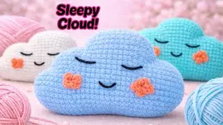 Sleepy Cloud Crochet Comfort ☁️🧶 | Amigurumi Plush Tutorial
