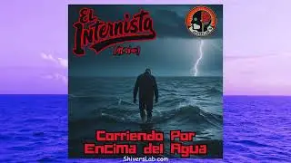 El Internista - Corriendo Por Encima Del Agua (Audio Oficial)