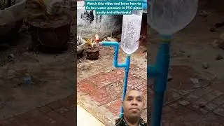 Fixing Low Water Pressure in PVC Pipes#toys #PVCpipes#Repair#DIY #Plumbing#Water#Solution #Technique