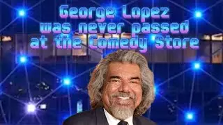 George Lopez won't perform at the Comedy Store
