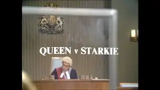Crown Court - Queen v Starkie (1972)