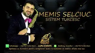 Memis Selciuc - Sistem Turcesc New 2021