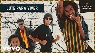 Cidade Negra - Lute para Viver (Pseudo Video)