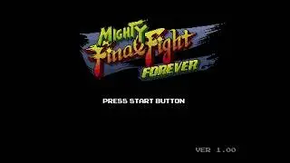 Mighty Final Fight Forever - ОЦЕНИЛ НОВИНКУ, НЕ ЗАШЛО_ ОРИГИНАЛ ЛУЧШЕ