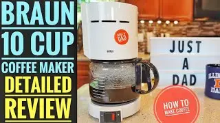 DETAILED REVIEW  Braun 10 Cup AEROMASTER Coffee Maker KF400  HOW TO MAKE COFFEE