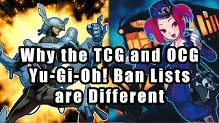 Why the TCG and OCG Yu-Gi-Oh! Ban Lists are Different