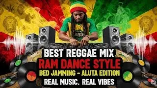 Best Reggae Mix by Dj Celestar,LipuaJaba 4,Ram Dance,Style Edition,Bed Jamming,Wheel O Matilda,Aluta