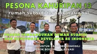 PESONA KAHURIPAN 13 (EPS #08) PROGRES PEMBANGUNAN RUMAH SUBSIDI 
