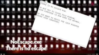 There is no escape