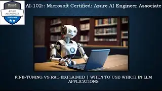 16. Fine-Tuning vs RAG Explained | When to Use Which in LLM Applications