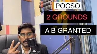 Anticipatory Bail granted/ POCSO/ 2 legal Grounds/Tamil