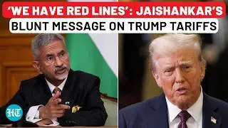 Jaishankar Draws &lsquo;Red Lines&rsquo; On Trump Tariffs, Gives This Message On Russian Oil: &lsquo;Don&rsquo;t Buy It If&hellip;&rsquo;