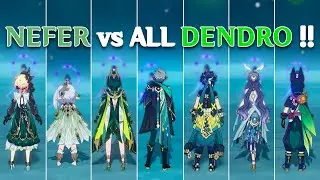 C0 Nefer против ВСЕХ бойцов Dendro! Кто ЛУЧШИЙ? [Genshin Impact]