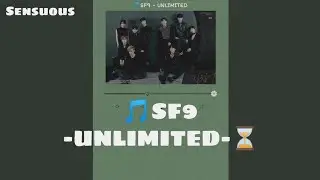 SF9 - Unlimited (Han/rom/indo sub)