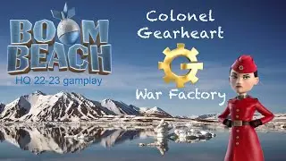 Boom Beach Colonel Gearheart&rsquo;s War Factory 3 Hits RCMZ (6 Feb 2020)