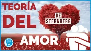 TEORÍA DEL AMOR DE  STERNBERG