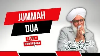 Dua Jummah | Sufi Shoukat Ali Qadri | Live | Anwaar-e-Madina